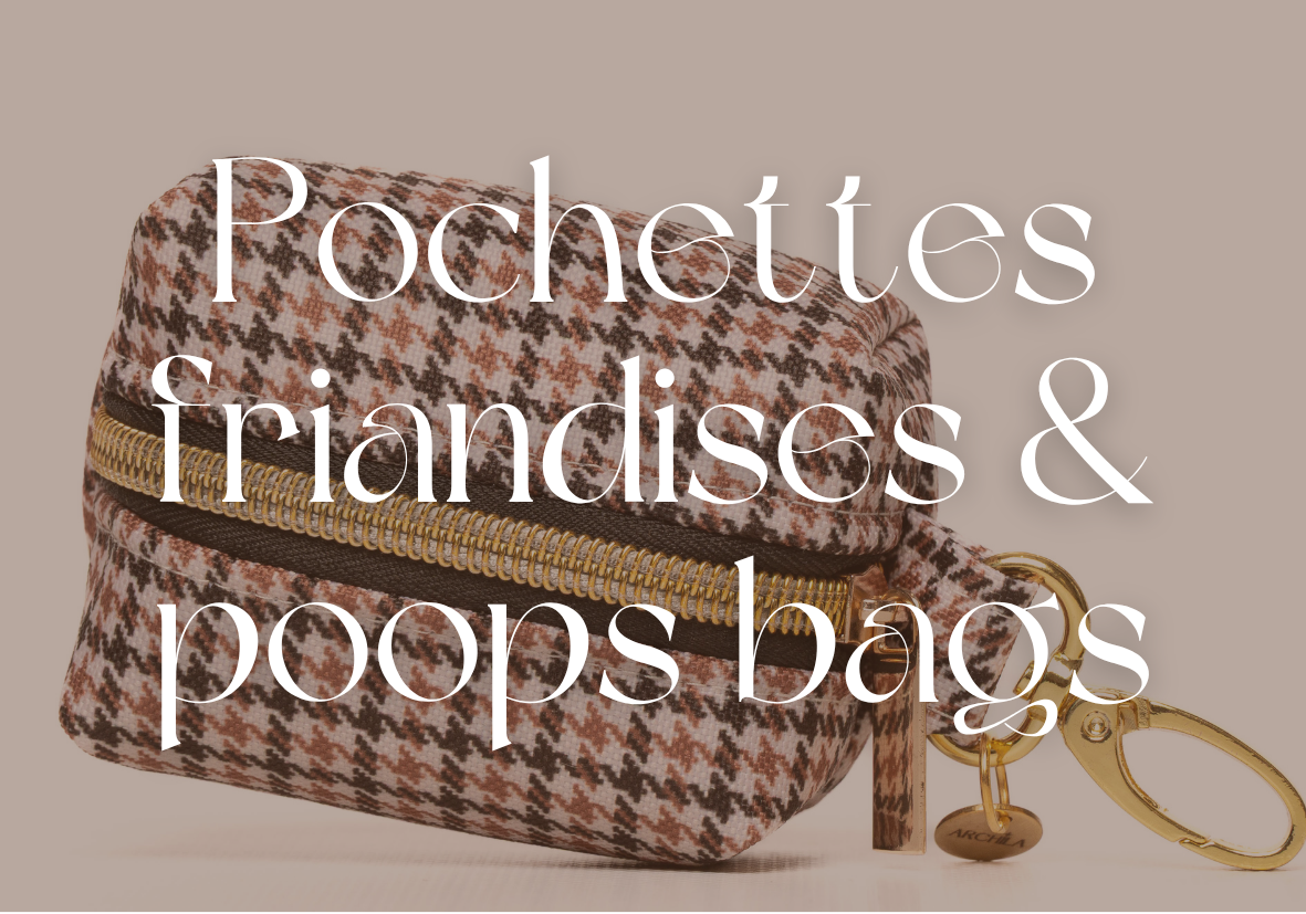 Pochettes friandises & poops bags